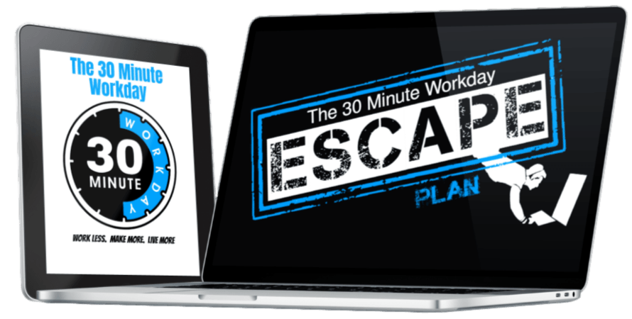 30 Minute Workday Escape Plan